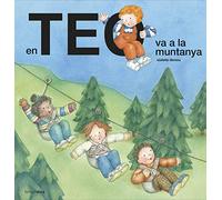 En Teo va a la muntanya (En Teo descobreix món)