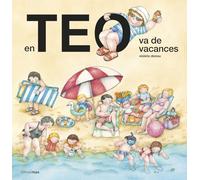 En Teo va de vacances (En Teo descobreix món)