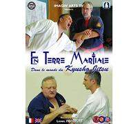 En terre martiale : Dans le monde du Kyuosho Jitsu [Francia] [DVD]