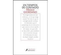 En tiempos de contagio / How Contagion Works: Science, Awareness, and Community in Times of Global Crises - The Essay That Helped Change the Covid-19 (Salamandra Narrativa)