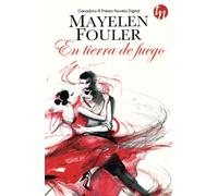 En tierra de fuego (TOP NOVEL)