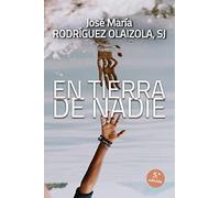En Tierra De Nadie