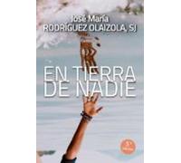 En tierra de nadie: 187 (El Pozo de Siquén)