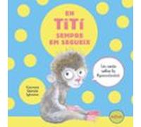 En Tití Sempre Em Segueix