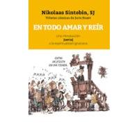 En Todo Amar Y Reír