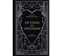 En todos mis universos (Somos B) – Ediciones B
