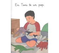 En Toni té un pop: 3 (Ansa per ansa. Llibres per a llegir tots sols)