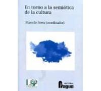 En Torno A La Semiotica De La Cultura