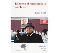 En torno al renacimiento de China.: 1 (Estudis Asiàtics)