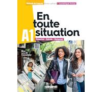 EN TOUTE SITUATION A1 LIVRE-CAHIER+NUMER 1 BACH