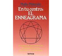 En Tu Centro. Eneagrama: Método de autoconocimiento, autoaceptación y mejora de las relaciones interpersonales: 33 (Proyecto)
