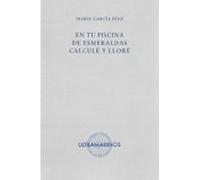 EN TU PISCINA DE ESMERALDAS CALCULE Y LLORE (ULTRAMARINOS)