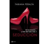 En Tus Brazos... Y Huir De Todo Mal I. Seducción (ebook)