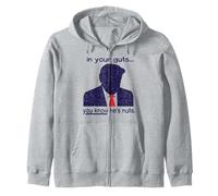 En Tus entrañas Sabes Que está Loco - Anti-Trump Sudadera con Capucha