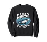 En un mar de pececillos, sé el tiburón Emprendedor Vida Fan Sudadera