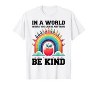 en un Mundo Donde Puedes ser Cualquier Cosa Sea Amable - Anti Bullying Camiseta