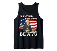 En un Mundo Lleno de 67 ser un 76 Historia Humor 1776 Meme Camiseta sin Mangas