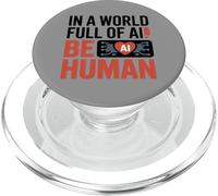 En Un Mundo Lleno De Ai, Be Human PopSockets PopGrip para MagSafe