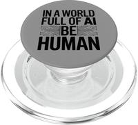 En Un Mundo Lleno De Ai, Be Human PopSockets PopGrip para MagSafe