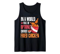 En un Mundo Lleno de Opciones Elige Pollo Frito Camiseta sin Mangas