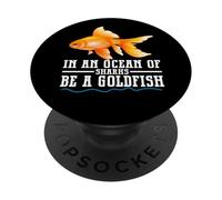 En un océano de Tiburones sé un pez Dorado PopSockets PopGrip Adhesivo