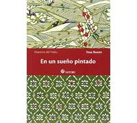 En Un Sueño Pintado (Maestros del Haiku)