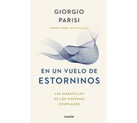 En un vuelo de estorninos: Las maravillas de los sistemas complejos (Contextos)