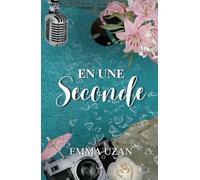 EN UNE SECONDE