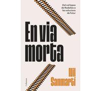 En via morta: Del col·lapse de Rodalies a les solucions de futur (NO FICCIÓ COLUMNA)