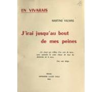 En Vivarais. Jirai Jusquau Bout De Mes Peines (ebook)