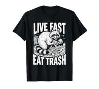En Vivo, rápido, Come Basura, Divertido gráfico de mapaches, Basura, Panda, Humor Camiseta