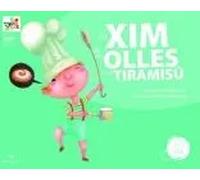 En Xim de les Olles i el Tiramisú (inclou DVD amb la representació del conte en LSC) | Trinitat Gilbert