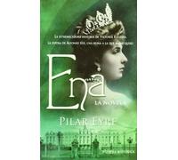 Ena - la novela (Bolsillo (la Esfera)) de Eyre, Pilar (2010) Tapa blanda