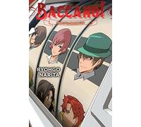 Enami, Katsumi - Baccano!, Vol. 21 (light novel): 1935-c: the Grateful Bet (BACCANO LIGHT NOVEL HC)