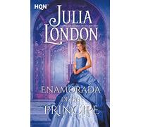 Enamorada de Un príncipe: 240 (HQN)