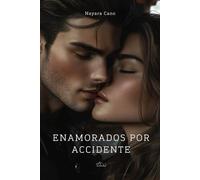 Enamorados Por Accidente