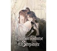 Enamorándome de la serpiente 1: Una historia de tres vidas (Enamorándome de la serpiente: Una historia de tres vidas)