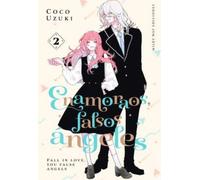 ENAMORAOS,FALSOS ÁNGELES, VOL. 2