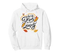 Enamorarse de Jesús Él Nunca Deja la fe Cristiana Jesús Amante Sudadera con Capucha