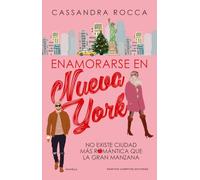 Enamorarse en Nueva York. Una personal shopper, un actor en busca del regalo perfecto. Más de 250.000 lectoras. (Romántica)