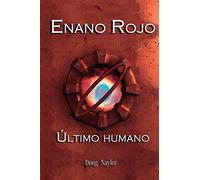 Enano Rojo Ultimo Humano