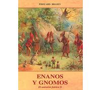ENANOS Y GNOMOS (MORGANA)
