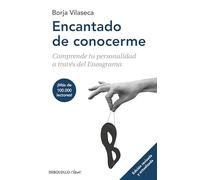 Encantado de conocerme (edición ampliada) (Clave): Comprende tu personalidad a través del Eneagrama