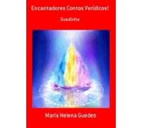 Encantadores Contos Verídicos! (ebook)