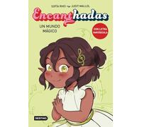 Encanthadas 3. Un mundo mágico (Aprender a leer)