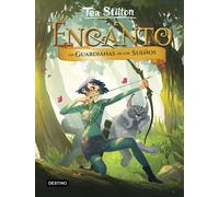 Encanto. Las guardianas de los sueños | Tea Stilton