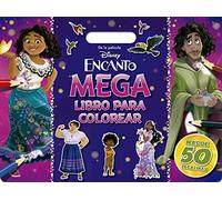 Encanto. Megalibro para colorear: Con pegatinas (Disney. Encanto)
