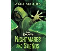 Encanto: Nightmares and Sueños (Disney Encanto)