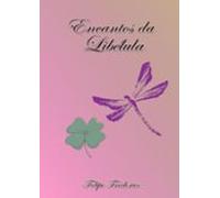 Encantos Da Libélula (ebook)