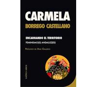 Encarnando el territorio: Feminismo(S) Andaluz(ES): 5 (Teorías del Caos)